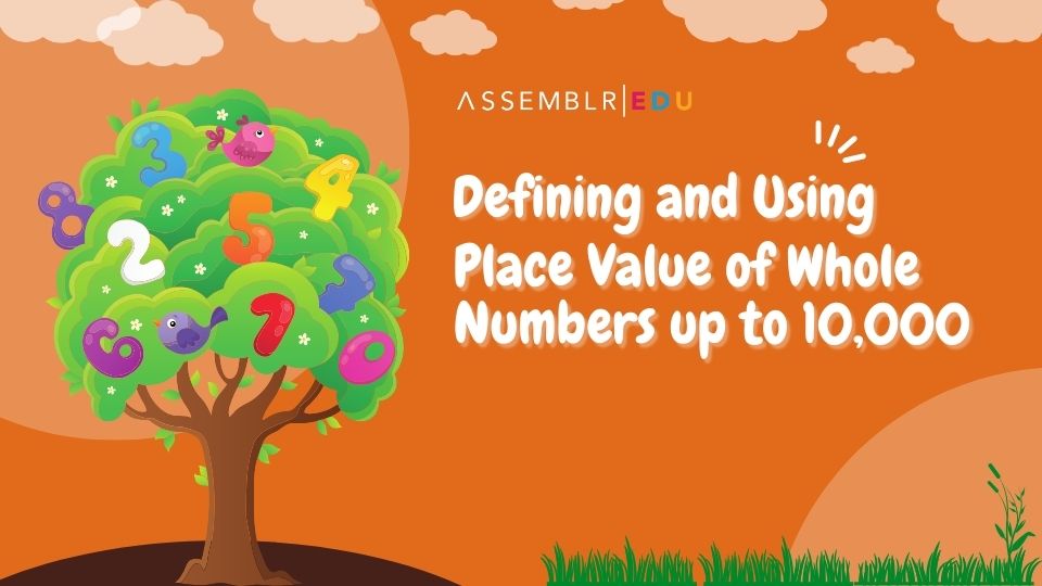 Defining And Using Place Value Of Whole Numbers Up To 10,000 - on ...
